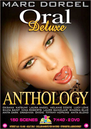 Marc Dorcel - Oral Deluxe Anthology